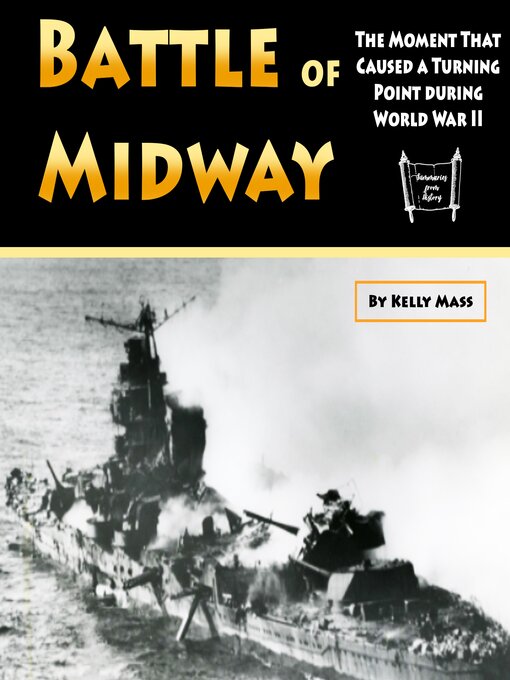 Title details for Battle of Midway by Kelly Mass - Wait list